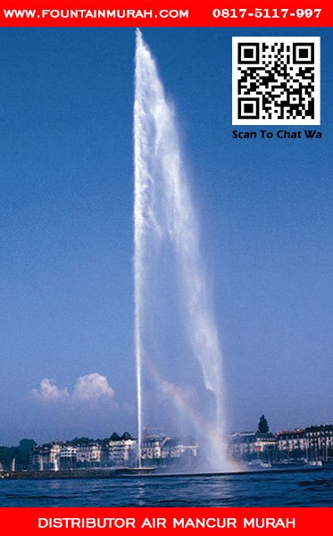 Air mancur yang bagus dengan nozzle super hight elevation